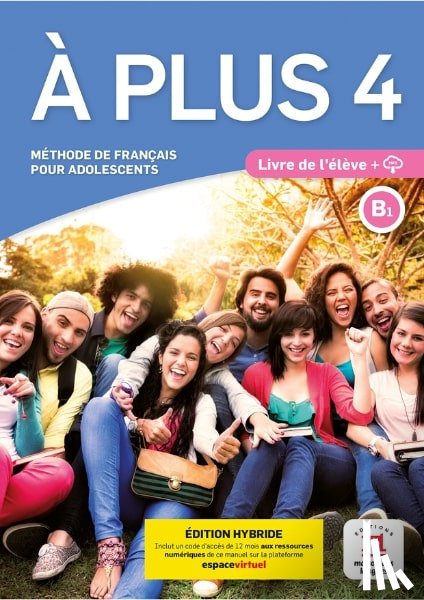  - À plus 4 version internationale Livre Édition hybride