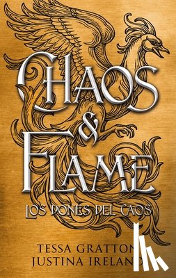 Gratton, Tessa - Chaos & Flame