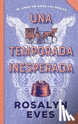 Eves, Rosalyn - Una Temporada Inesperada