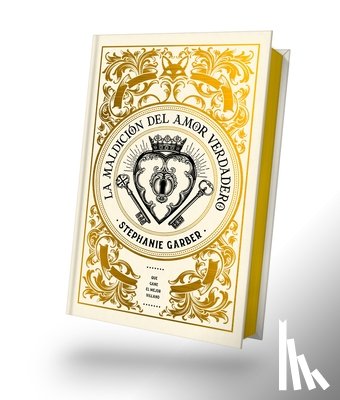 Garber, Stephanie - Maldicion del Amor Verdadero, La - Ed. Coleccionista