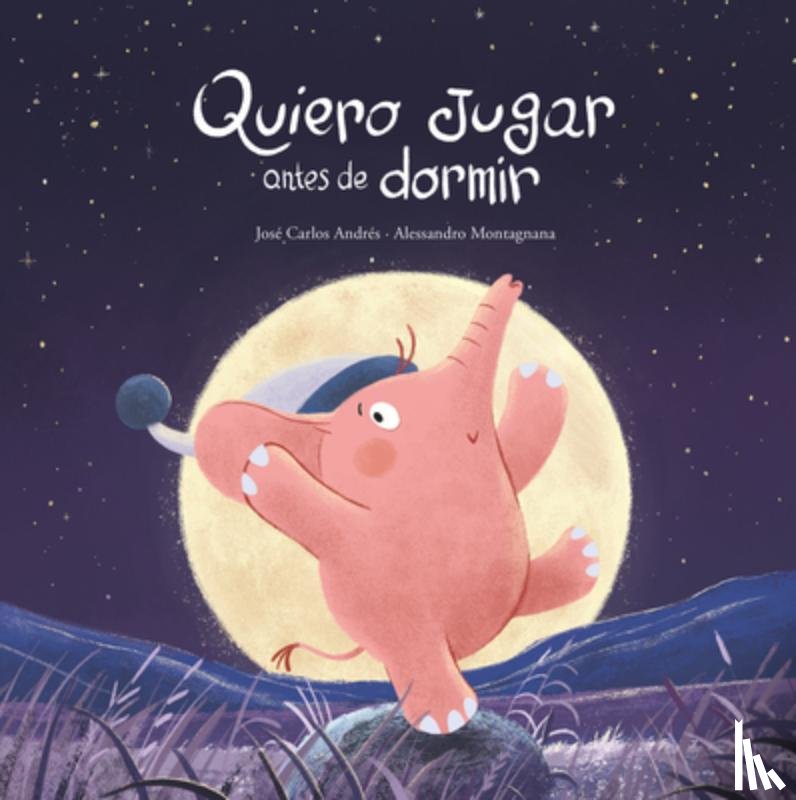Andres, Jose Carlos - Quiero jugar antes de dormir