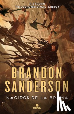 Sanderson, Brandon - Nacidos de la Bruma: El Imperio Final / Mistborn: The Final Empire