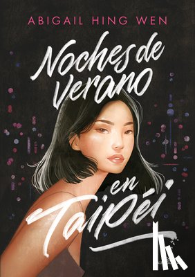 Hing Wen, Abigail - Noches de Verano En Taipei / Loveboat, Taipei