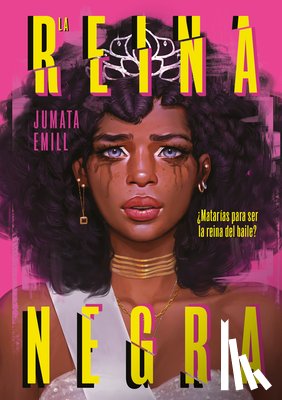 Emill, Jumata - La Reina Negra / The Black Queen