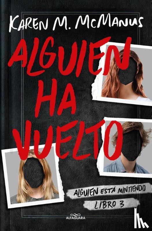 McManus, Karen M - McManus, K: Alguien Ha Vuelto / One of Us Is Back
