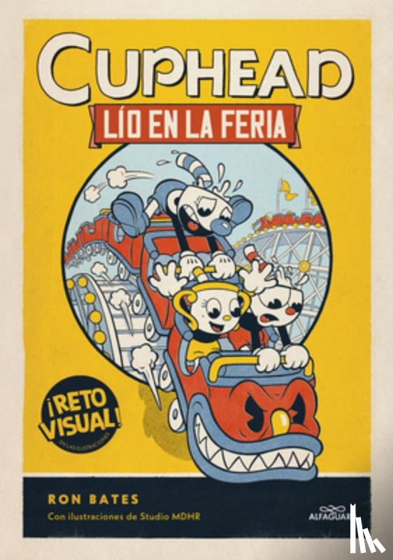 Bates, Ron - Lío En La Feria / Cuphead in Carnival Chaos