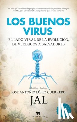 Lopez Guerrero, Jose Antonio - Buenos Virus, Los