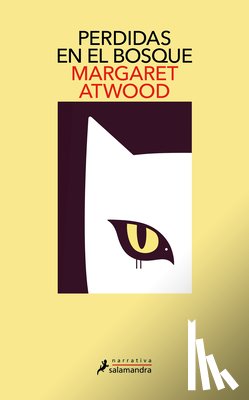 Atwood, Margaret - Perdidas En El Bosque / Old Babes in the Wood: Stories