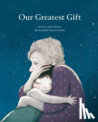 Román, José Carlos - Our Greatest Gift