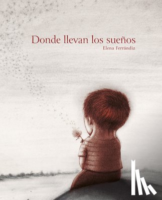 Ferrndiz, Elena - Donde llevan los sueos