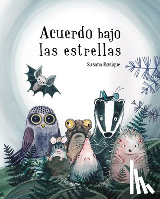 Rosique, Susana Rosique - Acuerdo Bajo Las Estrellas