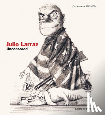 Julio, Larraz - Julio Larraz: Uncensored