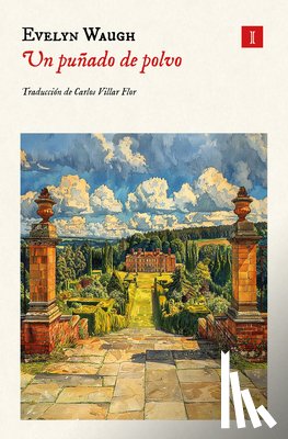 Waugh, Evelyn - Un Puñado de Polvo
