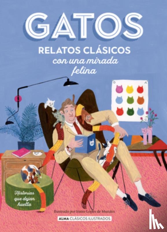 Artists, Various - Gatos / Cats: Relatos Clásicos Con Una Mirada Felina / Classic Stories with a Feline Eye