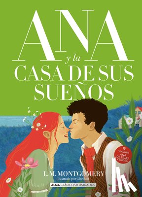 Montgomery, Lucy Maud - Ana Y La Casa de Sus Sueños / Anne's House of Dreams