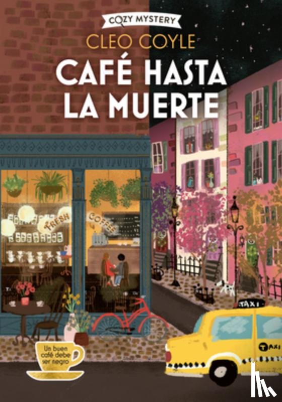 Coyle, Cleo - Café Hasta La Muerte / Coffee Until Death: Coffee Lovers Club Volume 2