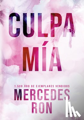 Ron, Mercedes - Culpa Mía (Edición Especial) / My Fault (Special Edition)