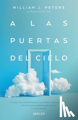 Peters, William J. - A Las Puertas del Cielo