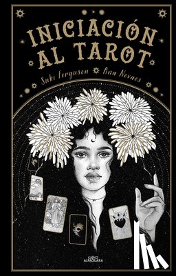 Ferguson, Suki - Iniciación Al Tarot / Young Oracle Tarot: An Initiation Into Tarot's Mystic Wisdom