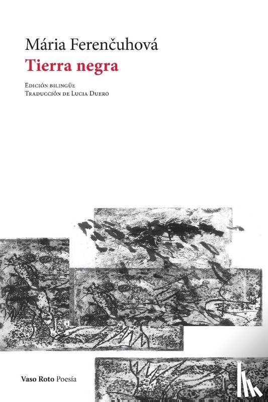 Feren¿uhová, Mária - Tierra negra