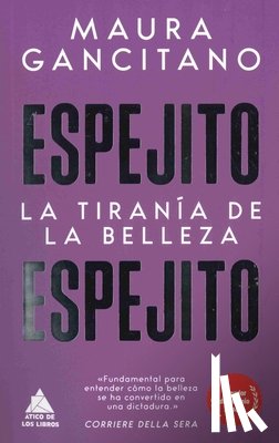 Gancitano, Maura - Espejito, Espejito -Z