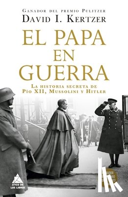 Kertzer, David I. - Papa En Guerra