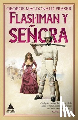 MacDonald Fraser, George - Flashman Y Señora