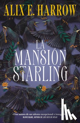 Harrow, Alix E. - La Mansión Starling / Starling House