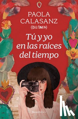Calasanz, Paola - Tú Y Yo En Las Raíces del Tiempo / You and I in the Beginning of Time