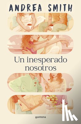 Smith, Andrea - Un Inesperado Nosotros / An Unexpected Us