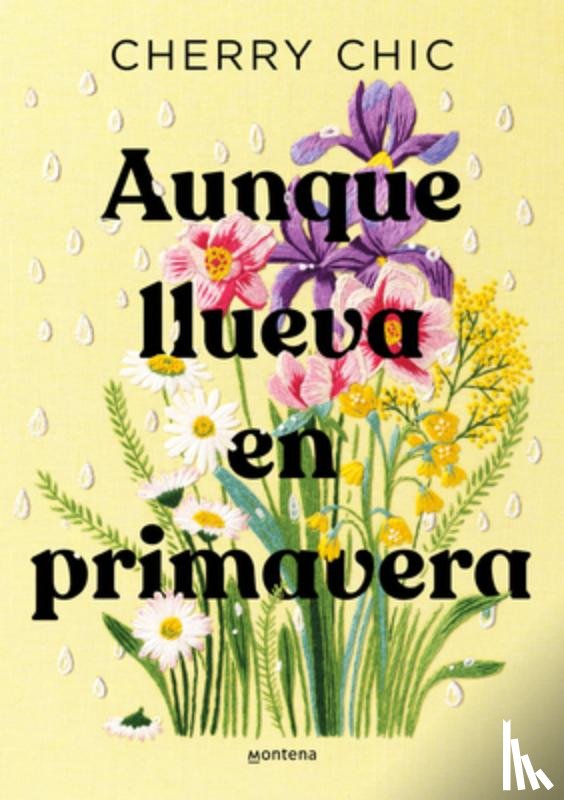 Chic, Cherry - Aunque Llueva En Primavera / Even If It Rains in Spring