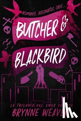 Weaver, Brynne - Butcher & Blackbird