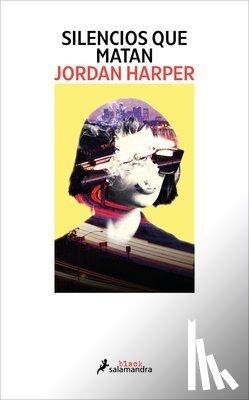 Harper, Jordan - Silencios Que Matan / Everybody Knows