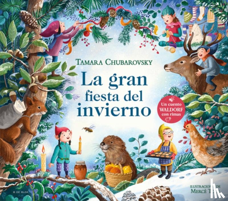 Chubarovsky, Tamara - La Gran Fiesta del Invierno / The Great Winter Party
