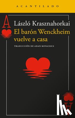 Krasznahorkai, Laszlo - Barón Wenckheim Vuelve a Casa, El