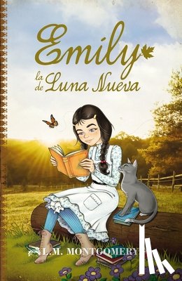 Montgomery, Lucy Maud - Emily, La de Luna Nueva