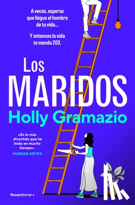 Gramazio, Holly - Los Maridos / The Husbands