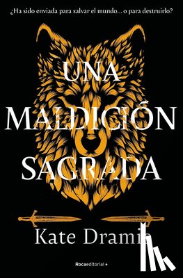 Dramis, Kate - Una Maldición Sagrada / The Curse of Saints Book 1