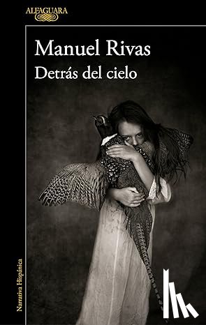 Rivas, Manuel - Detras del cielo
