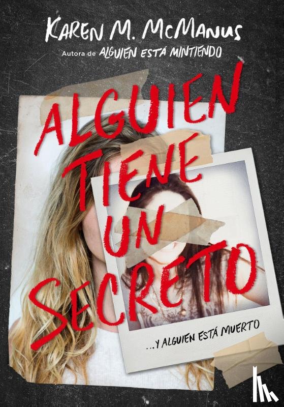 McManus, Karen M. - SPA-ALGUIEN TIENE UN SECRETO /