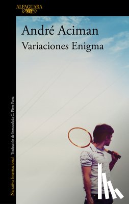 Aciman, André - Variaciones Enigma / Enigma Variations