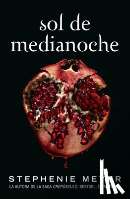 Meyer, Stephenie - Sol de medianoche / Midnight Sun