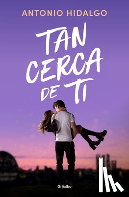 Hidalgo, Antonio - Tan Cerca de Ti / Close to You