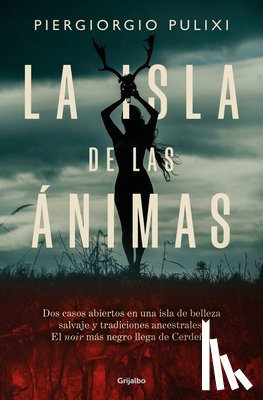 Pulixi, Piergiorgio - La Isla de Las Ánimas / The Island of Souls
