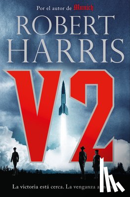 Harris, Robert - V2 / V2: A Novel of World War II