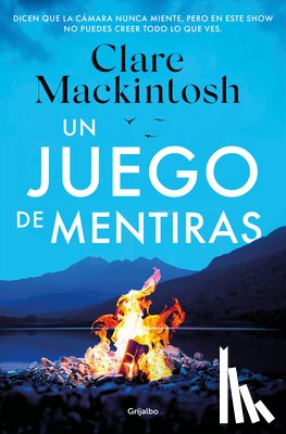 Mackintosh, Clare - Un Juego de Mentiras / A Game of Lies