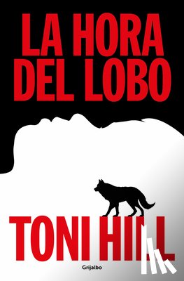 Hill, Antonio - La Hora del Lobo / The Hour of the Wolf
