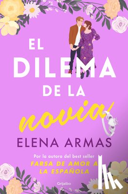Armas, Elena - El Dilema de la Novia / The Fiancé Dilemma