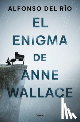 del Río, Alfonso - El Enigma de Anne Wallace / The Enigma of Anne Wallace