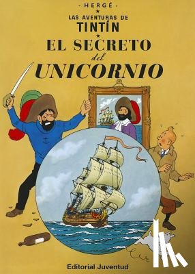 Herge - El Secreto del Unicornio